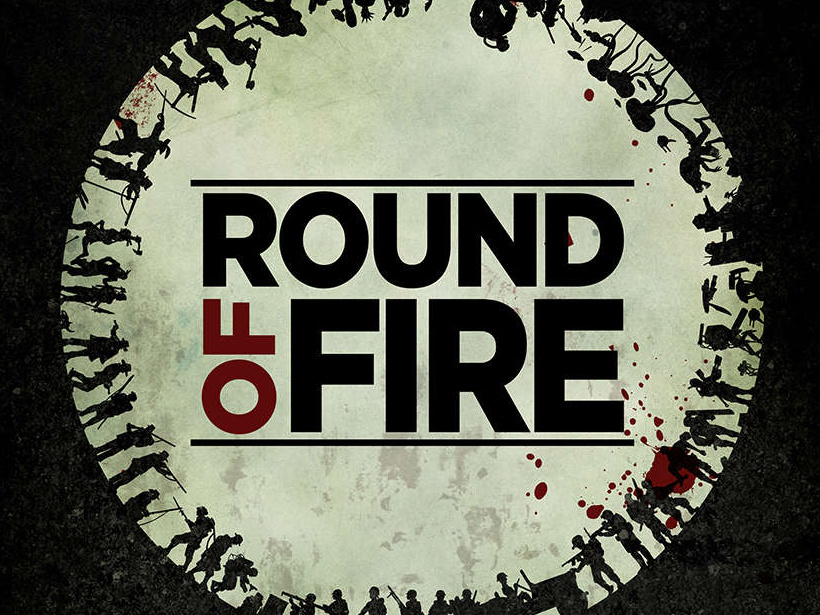 Round of Fire
